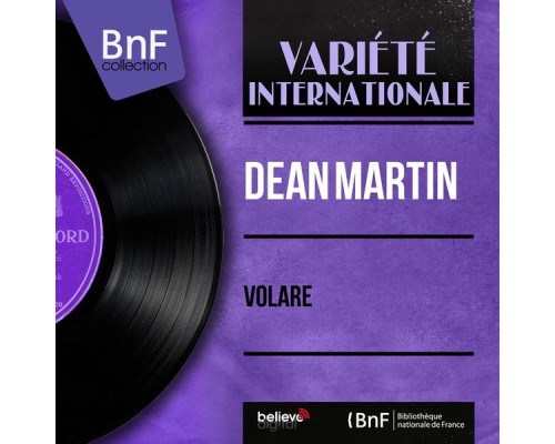 Dean Martin - Volare (Mono Version)