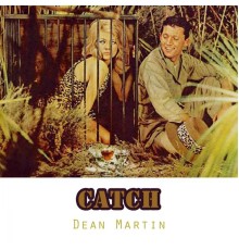Dean Martin - Catch