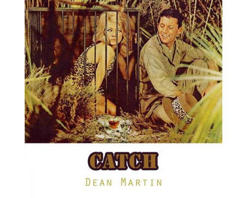 Dean Martin - Catch