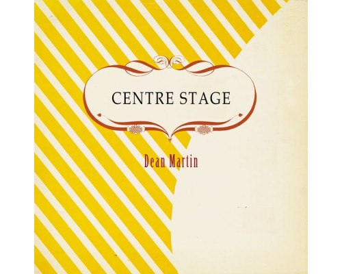Dean Martin - Centre Stage