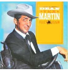 Dean Martin - Dean Tex Martin Rides Again