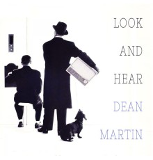 Dean Martin - Look and Hear