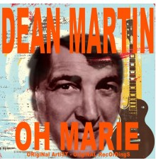 Dean Martin - Oh Marie