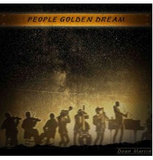 Dean Martin - People Golden Dream (Remastered)