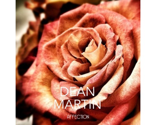 Dean Martin - Affection