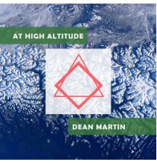 Dean Martin - At High Altitude