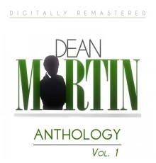 Dean Martin - Dean Martin Anthology, Vol. 1