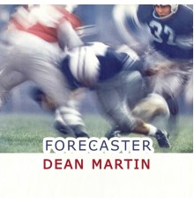 Dean Martin - Forecaster