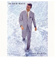 Dean Martin - In New Ways