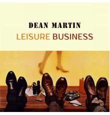 Dean Martin - Leisure Business