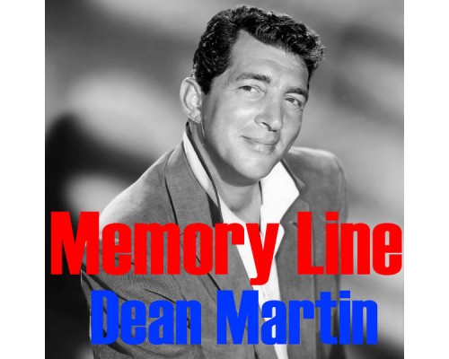 Dean Martin - Memory Lane Dean Martin - Memory Lane