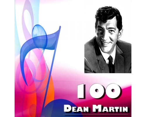 Dean Martin - 100 Dean Martin