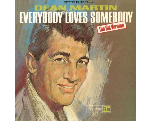 Dean Martin - Everybody Loves Somebody