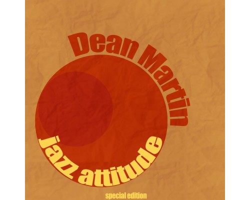 Dean Martin - Jazz Attitude (Remastered)