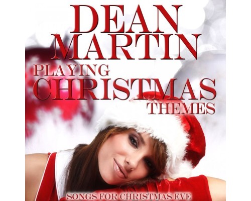 Dean Martin - Playing Christmas Themes