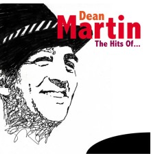 Dean Martin - The Hits of…