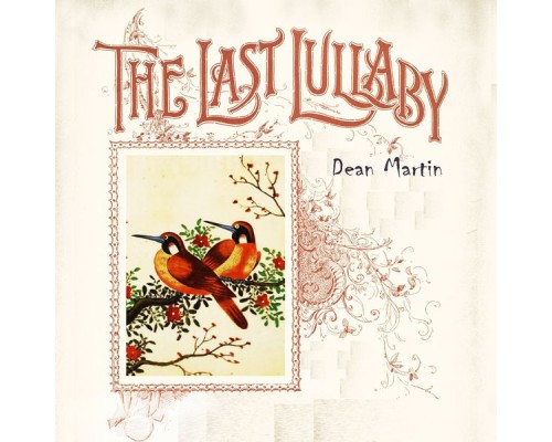 Dean Martin - The Last Lullaby