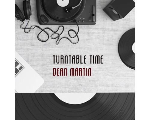 Dean Martin - Turntable Time