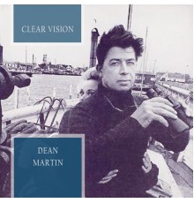 Dean Martin - Clear Vision