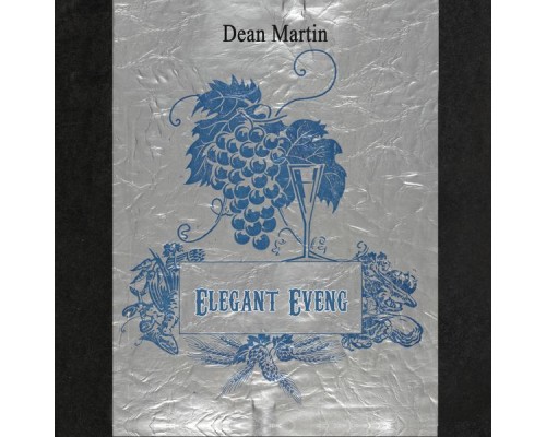 Dean Martin - Elegant Evening