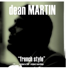 Dean Martin - French Style (Remastered)