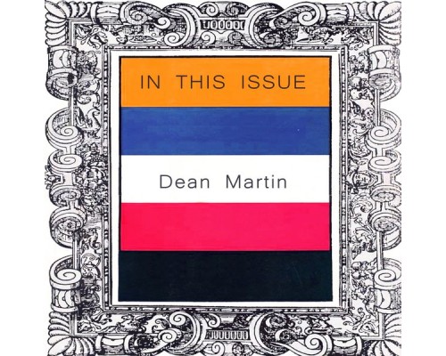 Dean Martin - In This Issue