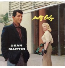 Dean Martin - Pretty Baby