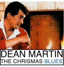 Dean Martin - The Christmas Blues