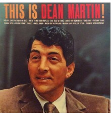 Dean Martin - This Is Dean Martin!