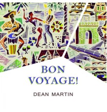 Dean Martin - Bon Voyage