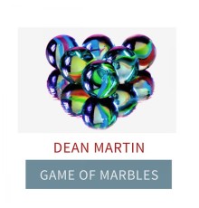 Dean Martin - Game Of Marbles