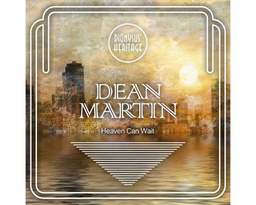 Dean Martin - Heaven Can Wait