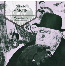 Dean Martin - Ruminate