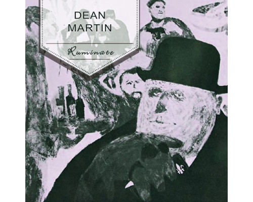 Dean Martin - Ruminate