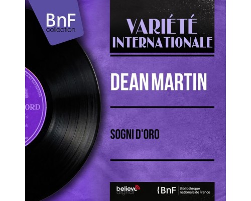 Dean Martin - Sogni D'oro (Mono Version) Dean Martin - Sogni D'oro (Mono Version)
