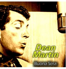 Dean Martin - Buona Sera