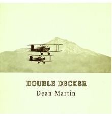 Dean Martin - Double Decker