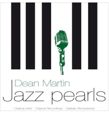 Dean Martin - Jazz Pearls