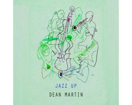 Dean Martin - Jazz Up