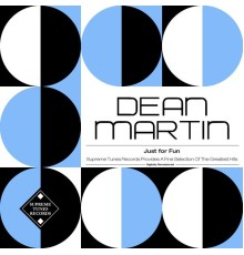 Dean Martin - Just for Fun