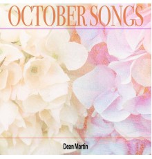 Dean Martin - October Songs