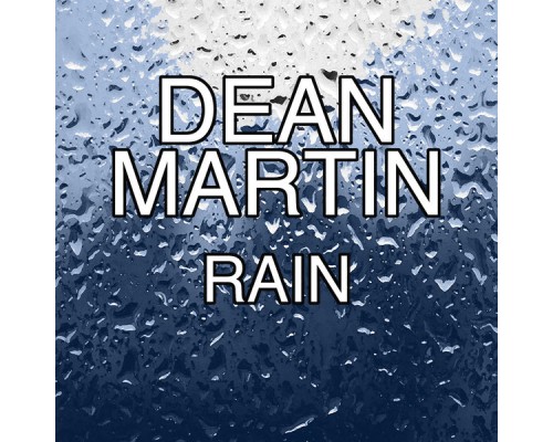 Dean Martin - Rain