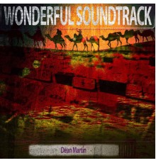 Dean Martin - Wonderful Soundtrack