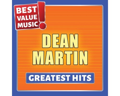 Dean Martin - Dean Martin - Greatest Hits (Best Value Music)