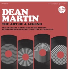 Dean Martin - The Art Of A Legend