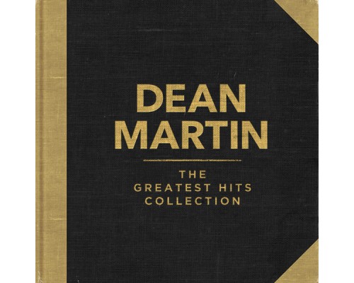 Dean Martin - The Greatest Hits Collection (SM-4/15-HN/0128)