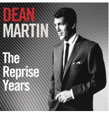 Dean Martin - The Reprise Years