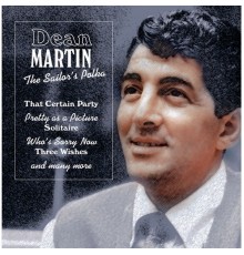 Dean Martin - The Sailor's Polka