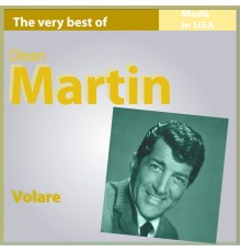 Dean Martin - The Very Best of Dean Martin: Volare (Made In USA)