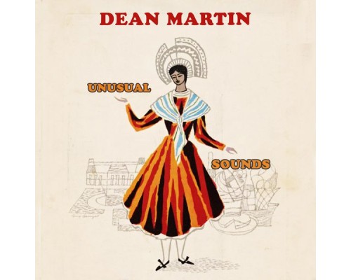 Dean Martin - Unusual Sounds